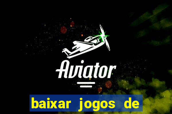 baixar jogos de xbox 360 rgh